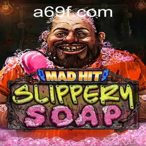 MadHitSlipperySoap: An Exciting Dive into the World of Unconventional Gaming